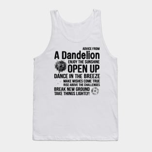 Advice From A Dandelion Tank Top